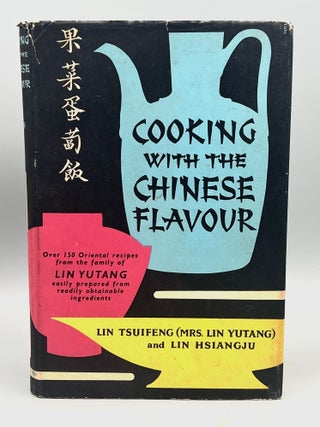 Cooking with the Chinese Flavour; Drawings by Siu Lan Loh